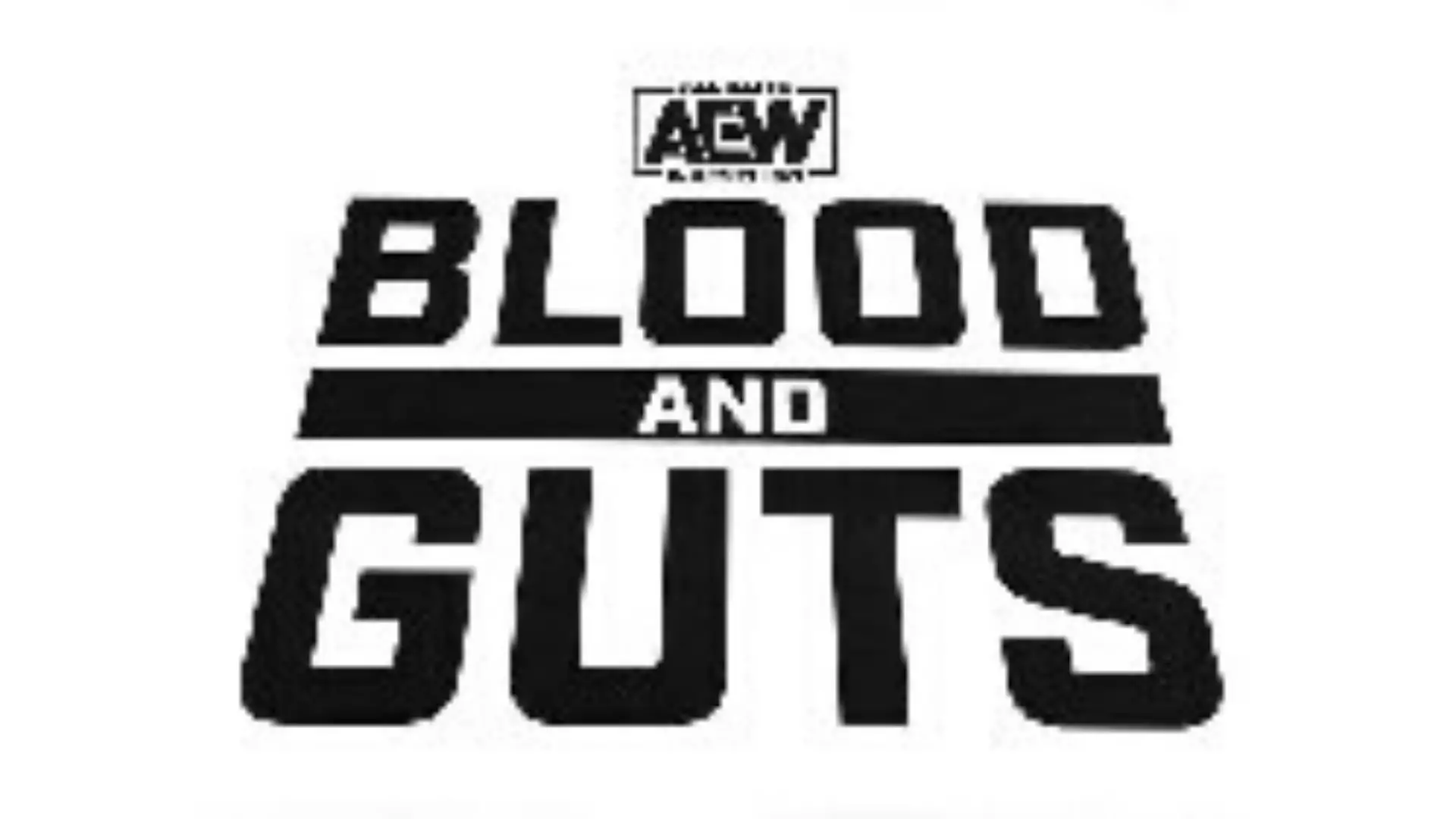 All Elite Wrestling Blood And Guts