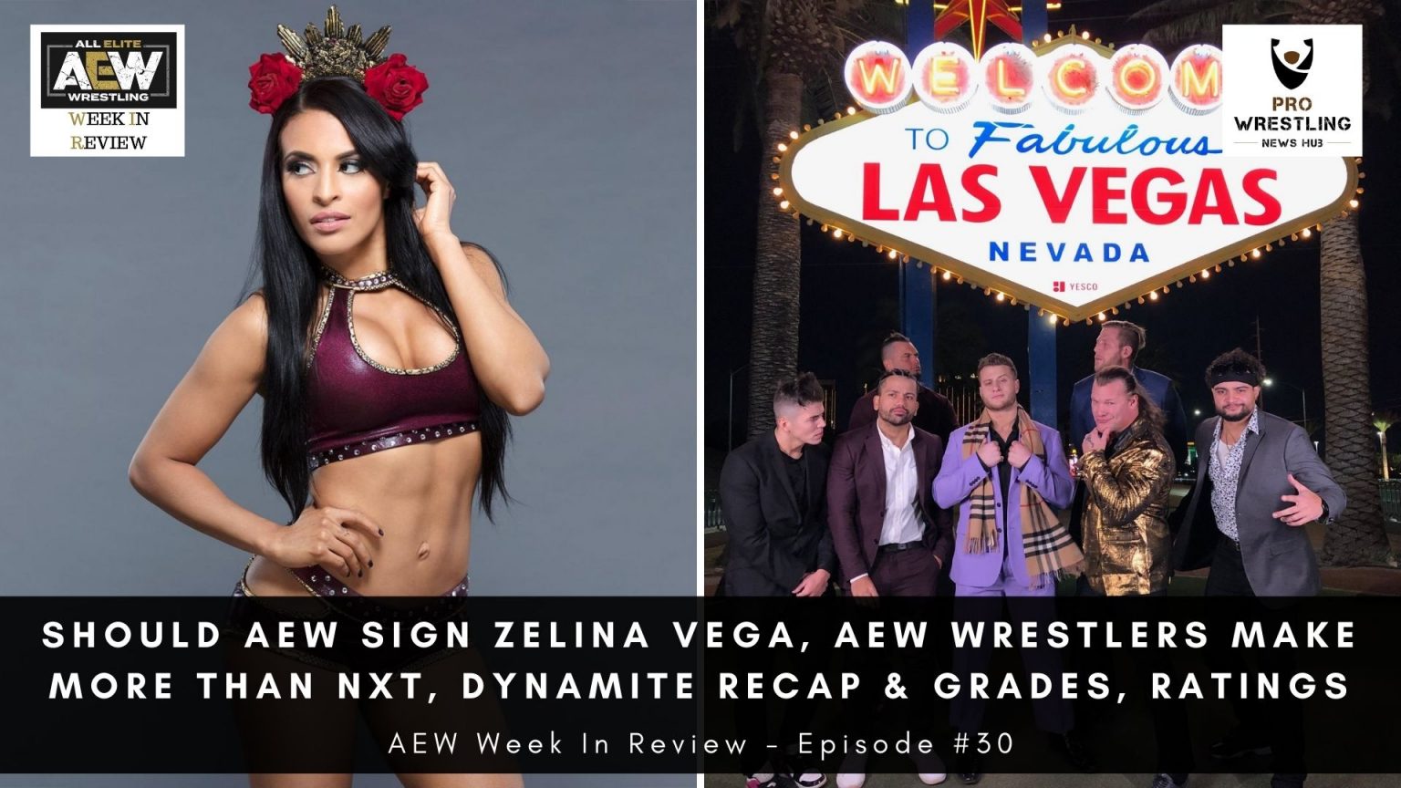 30 Should Aew Sign Zelina Vega Aew Wrestlers Make More Than Nxt Aew Dynamite Recap And Grades 